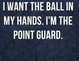 ryan-byrd-quote-i-want-the-ball-in-my-hands-im-the-point-guard[1]